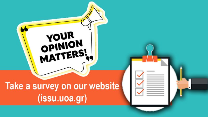 Take a survey on our website (issu.uoa.gr)