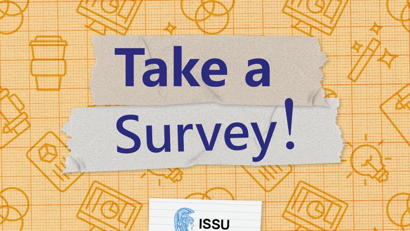 Take a survey on our website (issu.uoa.gr)